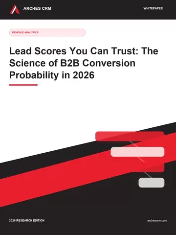 Cover of Lead Scores You Can Trust: The Science of B2B Conversion Probability in 2026