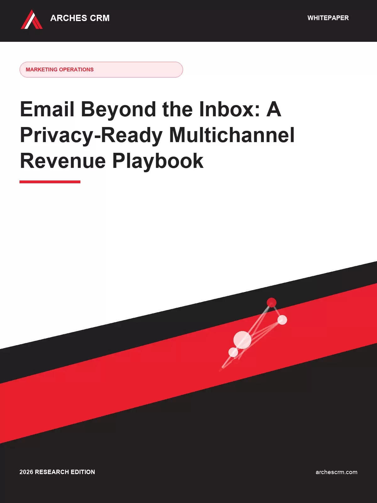 Cover of Email Beyond the Inbox: A Privacy-Ready Multichannel Revenue Playbook