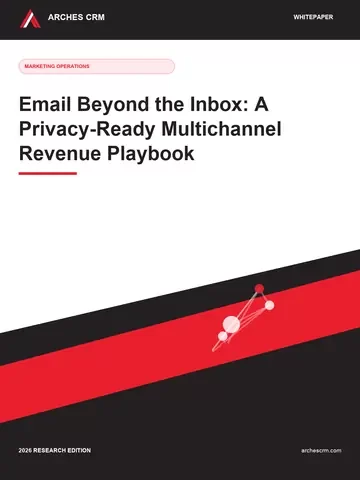 Cover of Email Beyond the Inbox: A Privacy-Ready Multichannel Revenue Playbook