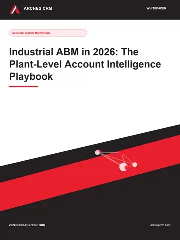 Cover of Industrial ABM in 2026: The Plant-Level Account Intelligence Playbook