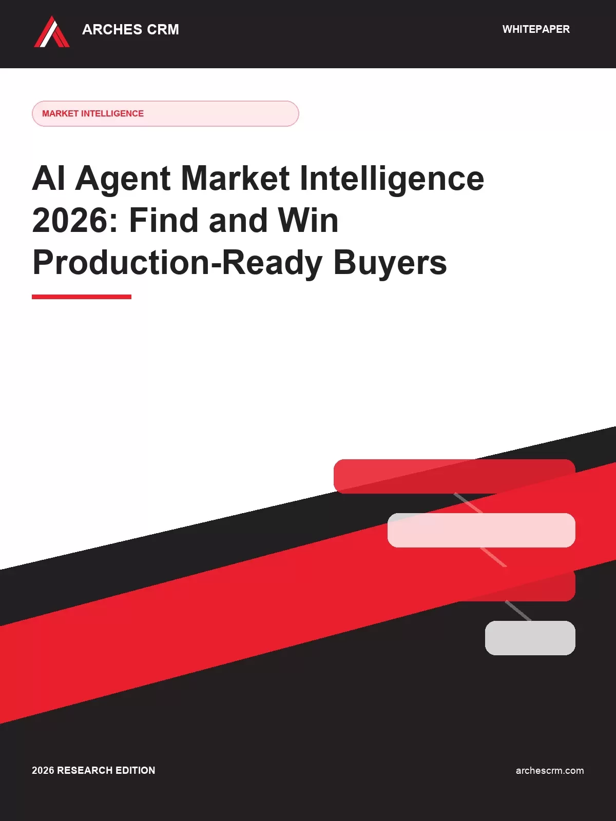 Cover of AI Agent Market Intelligence 2026: Find and Win Production-Ready Buyers