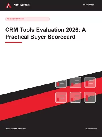 Cover of CRM Tools Evaluation 2026: A Practical Buyer Scorecard