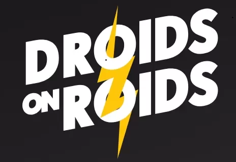 Droids On Roids